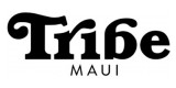 Tribe Maui