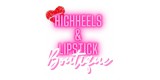 HighHeels and Lipstick Boutique