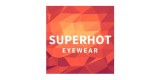 Superhot Eyewear