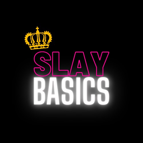 Slay Basics