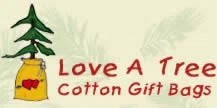 Love a Tree Cotton Gift Bags