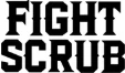Fight Scrub