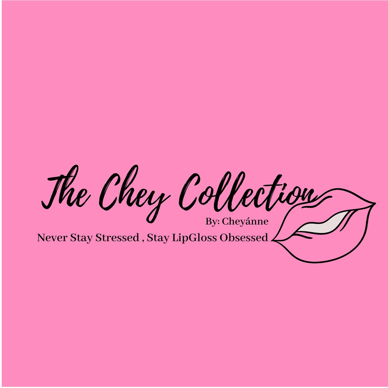 The Chey Collection