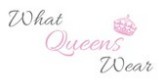 What Queen Wear