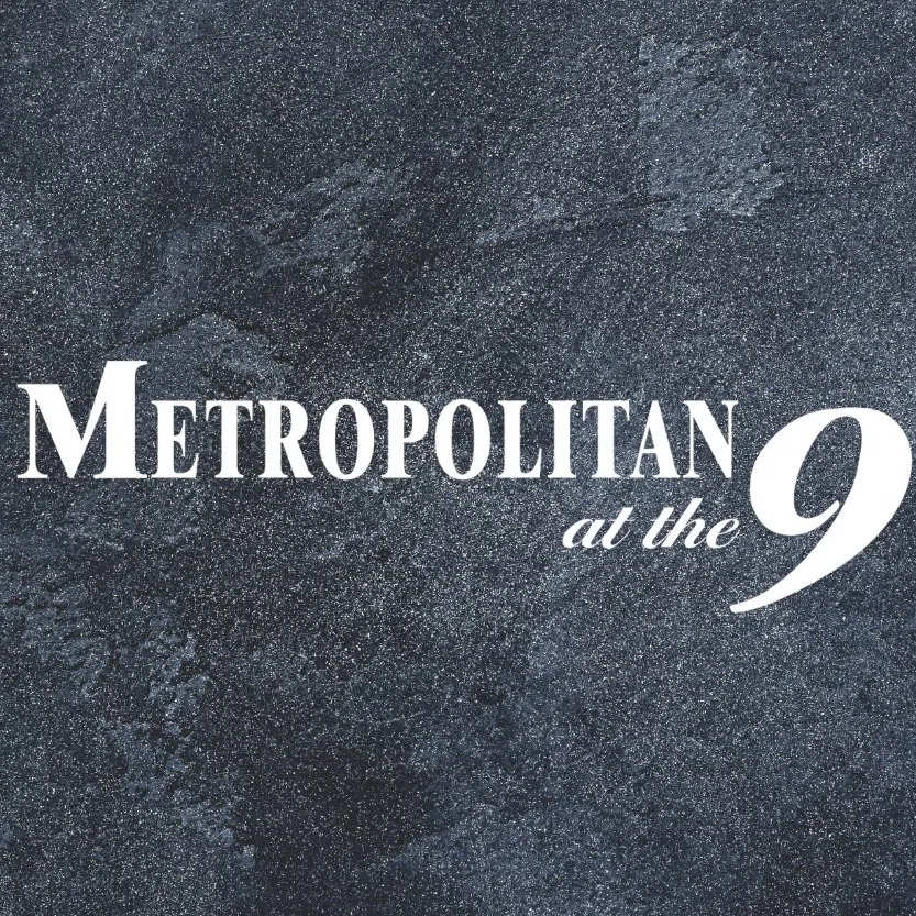 The Metropolitan At The 9