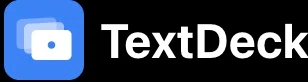 TextDeck