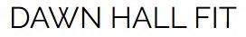 Dawn Hall Fit