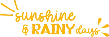 Sunshine and Rainy Days