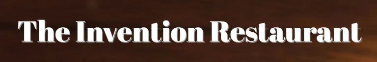Invention Restaurant