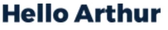 Hello Arthur