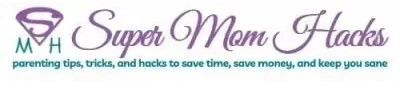 super mom hacks