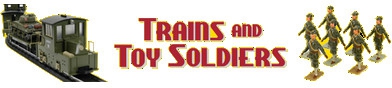 trains and toy soldiers