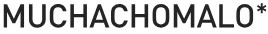 Muchachomalo