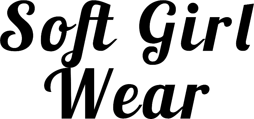Soft Girl Wear