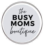 The Busy Moms Boutique