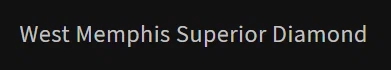 West Memphis Superior Diamond