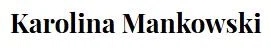 Karolina Mankowski