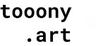 Tooony.art