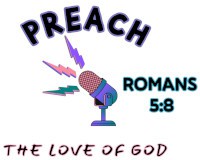 Preach The Love Of God