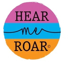 Hear Me Roar