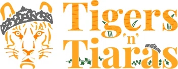 Tigers 'n' Tiaras
