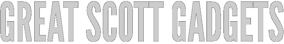 Great Scott Gadgets