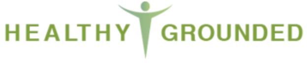 Healthy and Grounded