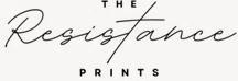 The Resistance Prints