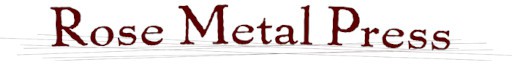 rose metal press
