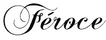 Féroce