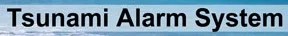 Tsunami Alarm System