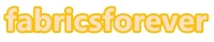 Fabrics Forever