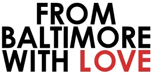 From Baltimore With Love