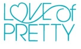 Love of Pretty