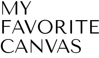 My Favorite Canvas