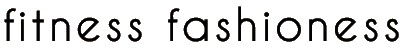 Fitness Fashioness