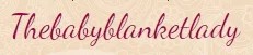 The Baby Blanket Lady