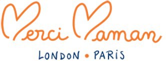 Merci Maman London
