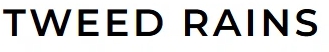Tweed Rains