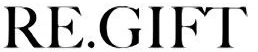 RE.GIFT