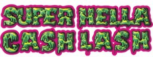 Super Hella Cash Lash