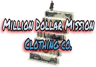 Million Dollar Mission: Wealth Inspired Clothing Brand