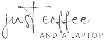 Just Coffee And A Laptop