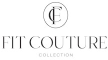 Fit Couture Collection