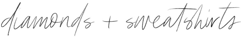 Diamonds and Sweatshirts