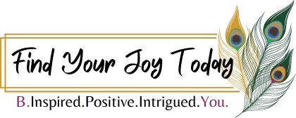 Find Your Joy Today