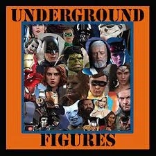 Underground Figures