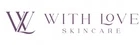 With Love Skincare
