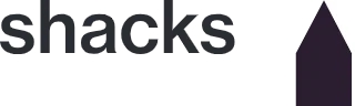 Shacks