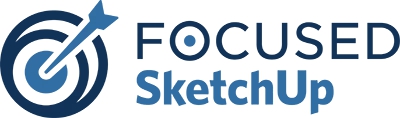 FOCUSED SketchUp
